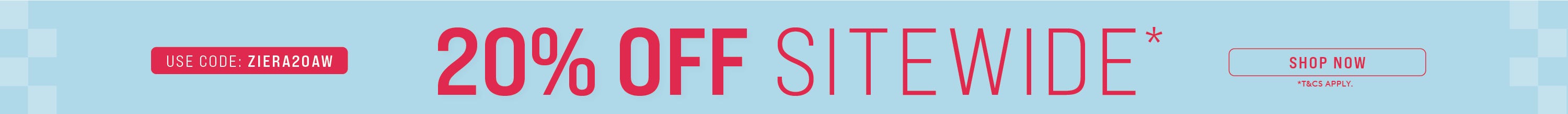 CLICK FRENZY - 20% OFF SW | Shop Now